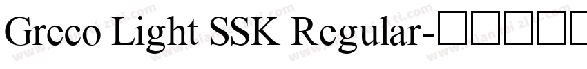 Greco Light SSK Regular字体转换